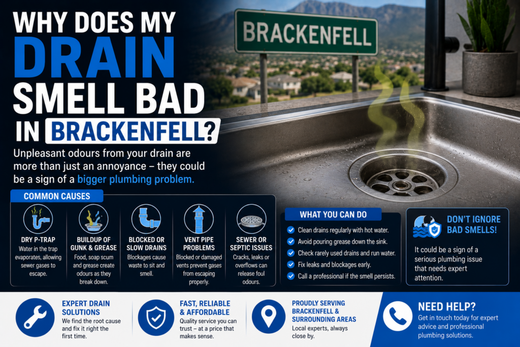 Why Does My Drain Smell Bad in Brackenfell